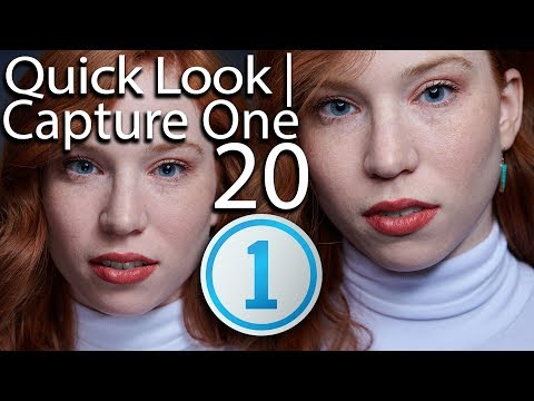 Quick Look | Capture One 20