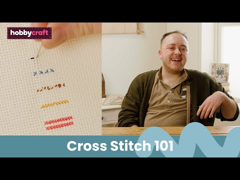 Cross Stitch for Beginners | Get Started in Cross Stitch | Hobbycraft