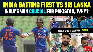 India batting first vs Sri Lanka in a crucial game