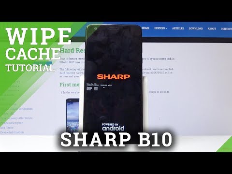 How to Wipe Cache Partition in SHARP B10 - Format Cache Files