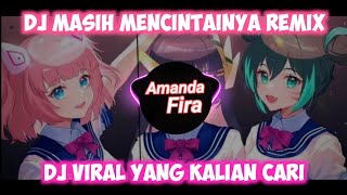 Download lagu DJ MASIH MENCINTAINYA Remix FULL BREAKBEAT Viral TIKTOK mp3 Download lagu DJ MASIH MENCINTAINYA Remix FULL BREAKBEAT Viral TIKTOK mp3