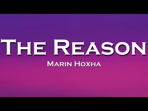Marin Hoxha - The Reason (Lyrics) feat. Stella Key