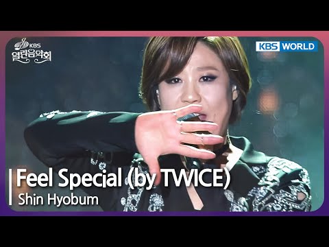 Shin Hyobum - Feel Special [Open Concert : EP.1503] | KBS KOREA 241117