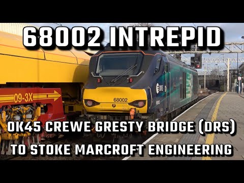 DRS 68002 'INTREPID' 0K45 Crewe Gresty Bridge (Drs) to Stoke Marcroft Engineering at Stafford