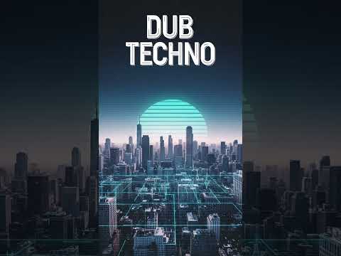 Dub Techno | Deep Hypnotic Ambient