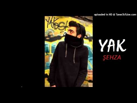 ŞEHZA - YAK (2015)