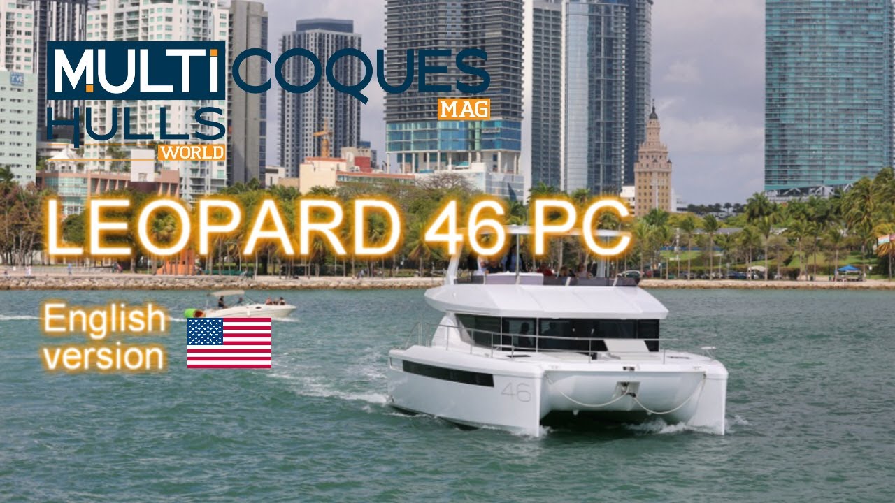 LEOPARD 46 PC Catamaran - Boat Review Teaser
