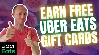 Earn Free Uber Eats Gift Cards – 5 EASY Methods! (100% Free)