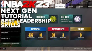 How to Get The Best Leadership Skills in NBA 2K23 | NBA 2K23 Next Gen Tutorial
