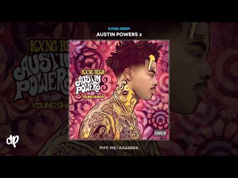 Kxng Heem - Plays (Feat. Yung Me) [Austin Powers 3]