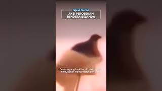 Insiden di Hotel Yamato, Aksi Pemuda Surabaya Robek Bendera Belanda, Sisakan Warna Merah & Putih