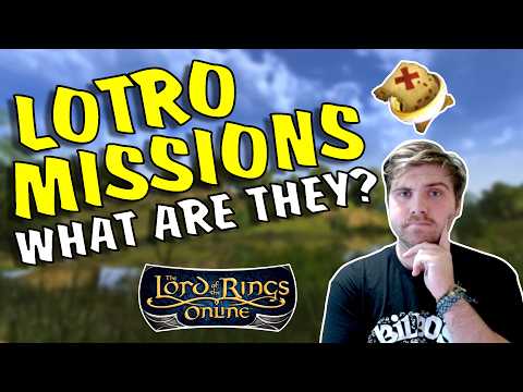 What Are Missions? #LOTRO Guide for New Players!