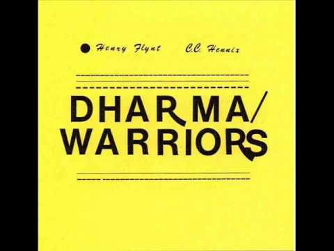 Henry Flynt and C.C. Hennix - Warriors Of The Dharma (1983)