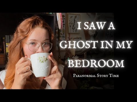 I saw a ghost in my bedroom! // Paranormal story time // Spooky Storytime (TW: MENTION OF SUIC*DE)