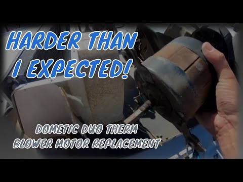 DOMETIC DUO THERM AIR CONDITIONER BLOWER MOTOR REPLACEMENT - RV AIR CONDITIONER REPAIR