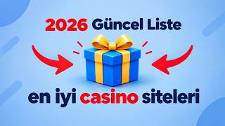 En İyi Casino Siteleri — 2026 Güncel Liste!