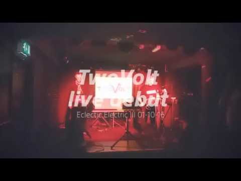 TwoVolt - Live Debut at Eclectic Electric III - 01-10-16 | dsoaudio