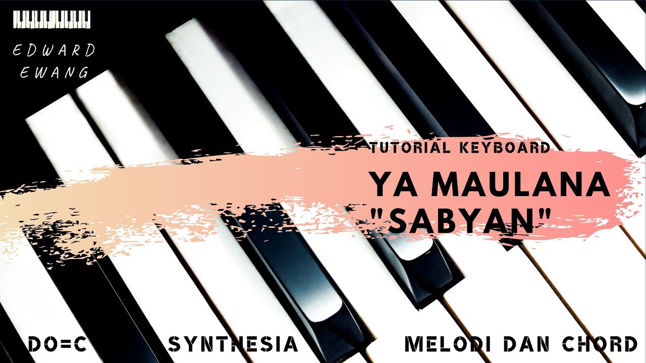 YA MAULANA SABYAN! TUTORIAL PEMULA | NOT ANGKA CHORD LENGKAP (Pelan dan Mudah)