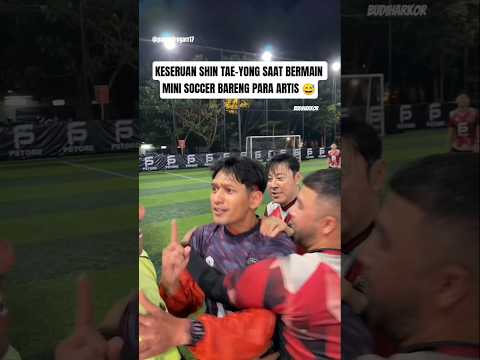 MOMENT KESERUAN COACH SHIN TAE-YONG SAAT BERMAIN DI RAMADHAN CUP BY PS STORE  DENGAN PARA ARTIS 🤣
