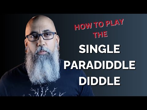 How to Play the SINGLE PARADIDDLE DIDDLE