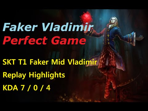 SKT T1 Faker Mid Vladimir Perfect Game Replay Highlights LOL