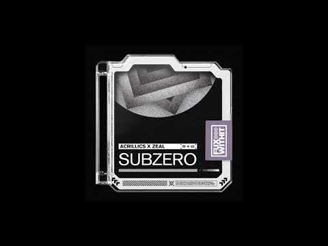Acrillics x Zeal - Subzero