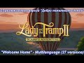 Lady And The Tramp 2 Welcome Home Multilanguage 27 Versions