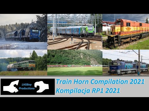 Kompilacja RP1 - 2021 / Train Horn Compilation 2021