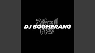 Download lagu DJ Boomerang Instrumental mp3