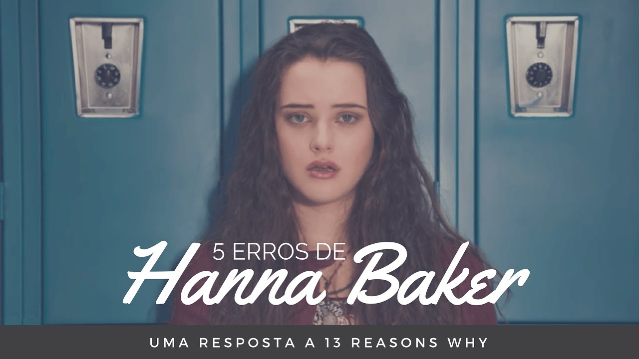 5 Erros de Hannah Baker - Tiago Mattes