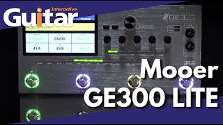 Video thumbnail for Mooer GE300 LITE | Review by Guitar Interactive Magazine