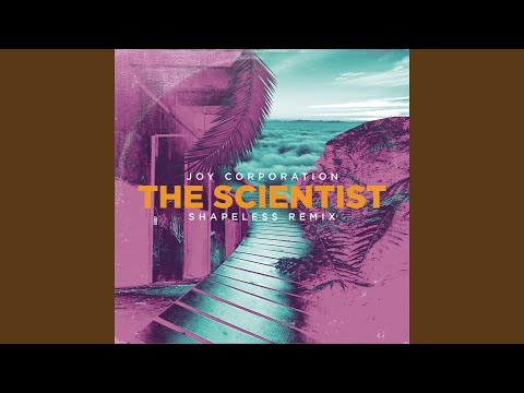 The Scientist (Shapeless Remix)