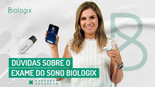 Dúvidas sobre o Exame do Sono Biologix