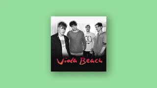 Viola Beach - Go Outside // with lyrics