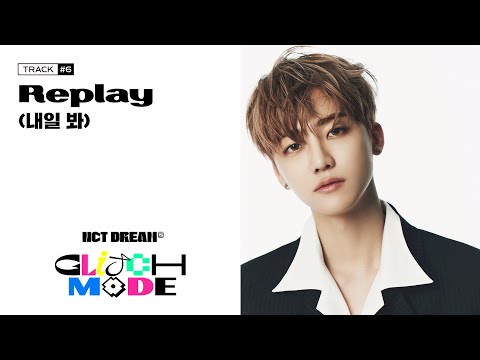 Video thumbnail for Replay (내일 봐)