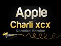 Charli Xcx Apple Karaoke Version