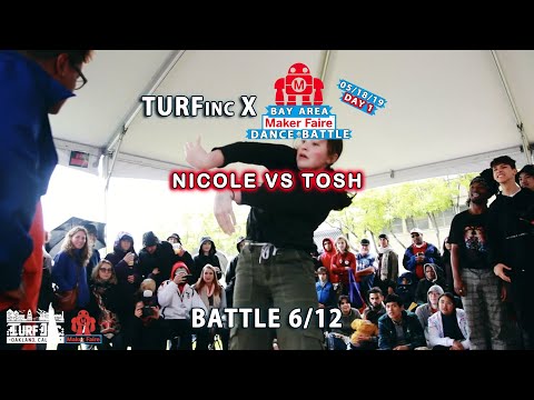 Nicole vs Tosh | Day 1 Battle 6/12 | TURFinc x @makerfaire Bay Area 2019 Battle #MFBA19