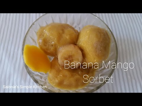 How To Make Vegan Banana Mango Sorbet | Frozen Desserts Recipe | Easy Sorbet Recipe