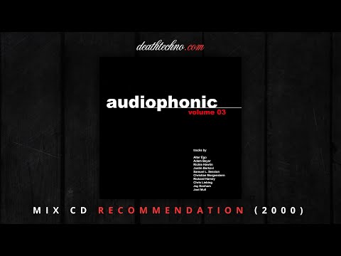 DT:Recommends | Audiophonic 03 - Christian Weber (2000) Mix CD