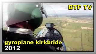 Gyroplane Flying Kirkbride August 2012