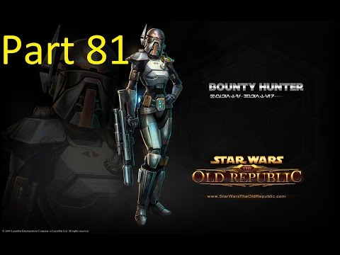 Star Wars: The Old Republic - Bounty Hunter (Part 81 - Knights of the Fallen Empire)