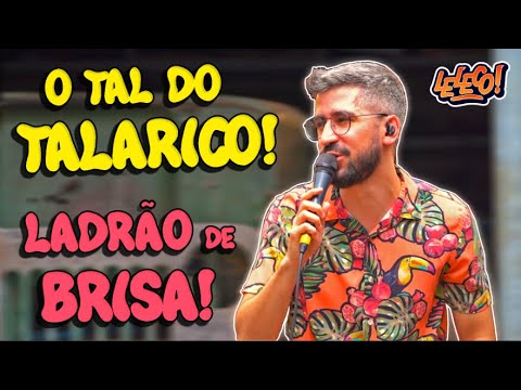 O Tal Do Talarico - Leleco