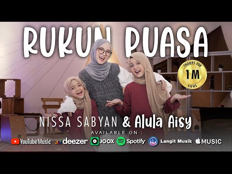 RUKUN PUASA - NISSA SABYAN, ALULA AISY (Official Music Video)