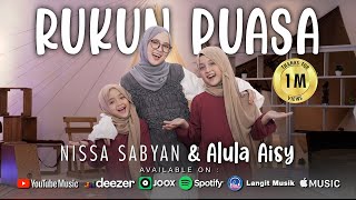 Download lagu RUKUN PUASA NISSA SABYAN ALULA AISY... mp3