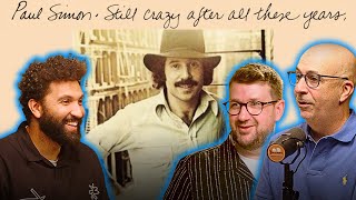 Paul Simon's 'Still Crazy...' Hits Harder Than Ever