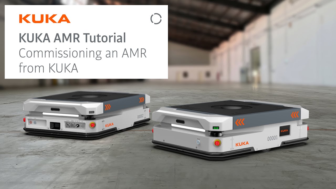 KUKA AMR Tutorial - Commissioning an AMR