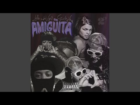 AMIGUITA (feat. STEELO FLOW)