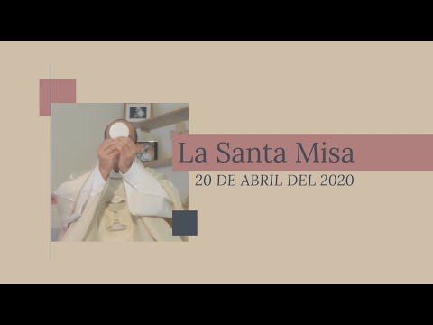 LIVE: Holy Mass on Monday 2020/04/20