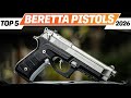 Best Beretta Pistols 2025 The Only 5 You Should Consider Today