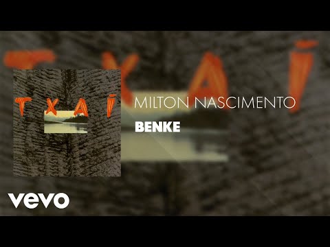 Milton Nascimento, Leonardo Bretas - Benke (Áudio Oficial)